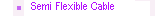 Semi Flexible RF Cable